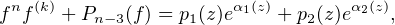 fnf(k) + Pn−3(f) = p1(z)eα1(z) + p2(z)eα2(z),  